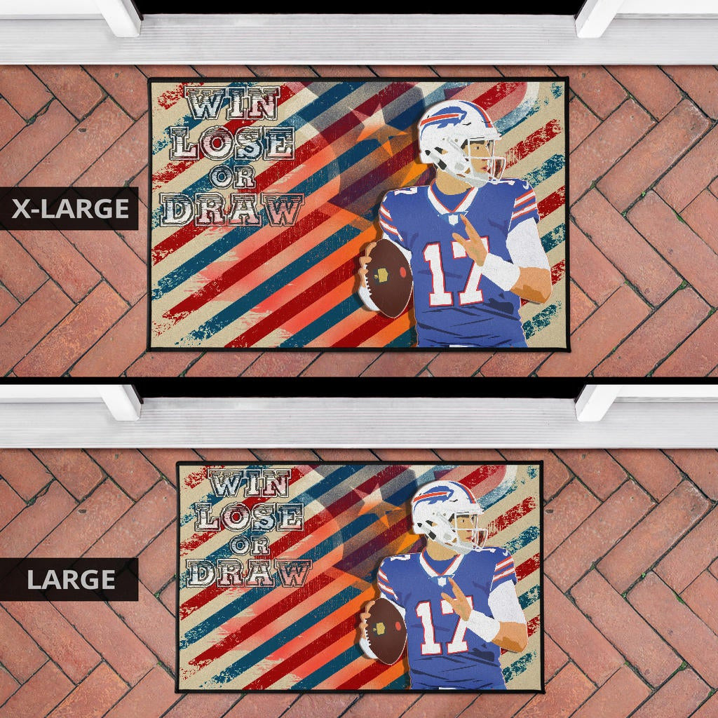 Buffalo Bills American Football Team Door Mat Player 17 Attack Rugby Ball Funny Quote Win Lose Or Draw Door Mat Home Decor