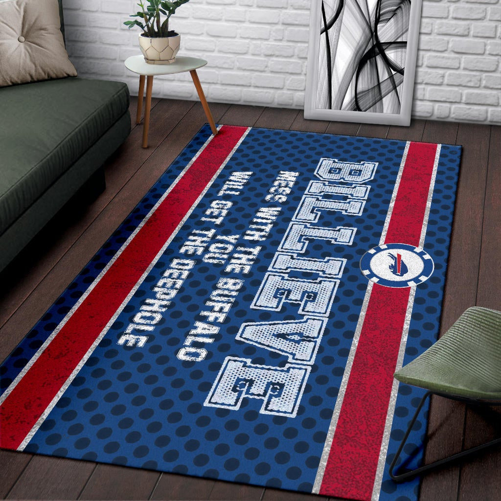 Buffalo Bills American Football Team Area Rug Billieve Mess With The Buffalo You Will Get The Deephole Rugs Home Decor
