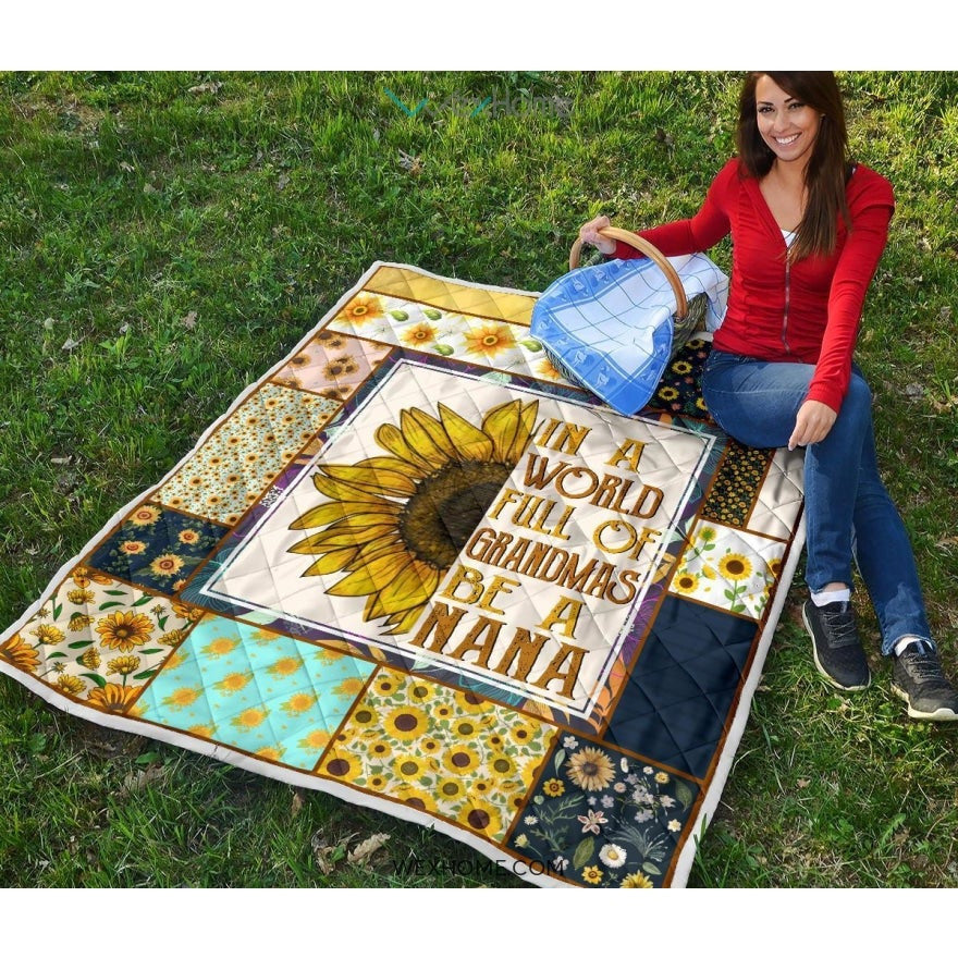 WEXHOME In A World Full Of Grandmas Be A Nana Premium Quilt