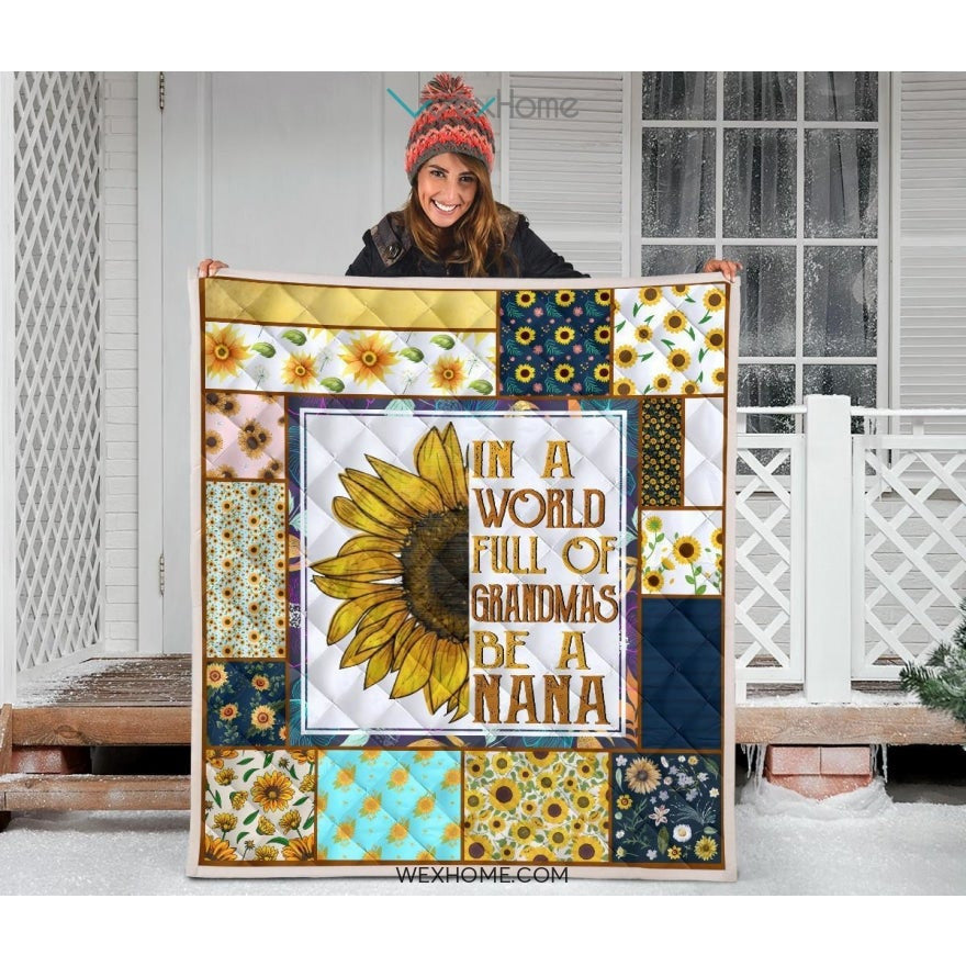 WEXHOME In A World Full Of Grandmas Be A Nana Premium Quilt