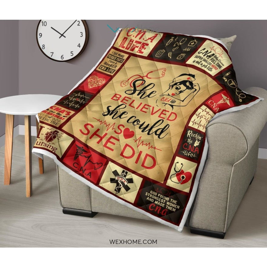 She Believed She Could CNA Premium Quilt
