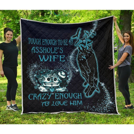 Tough Enough To Be Wife Premium Quilt