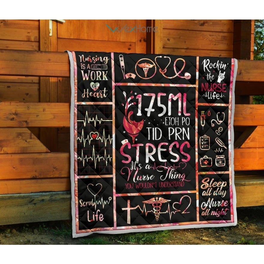 WEXHOME It's Nurse Things You Wouldn't Understand Premium Quilt