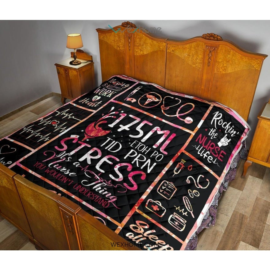 WEXHOME It's Nurse Things You Wouldn't Understand Premium Quilt