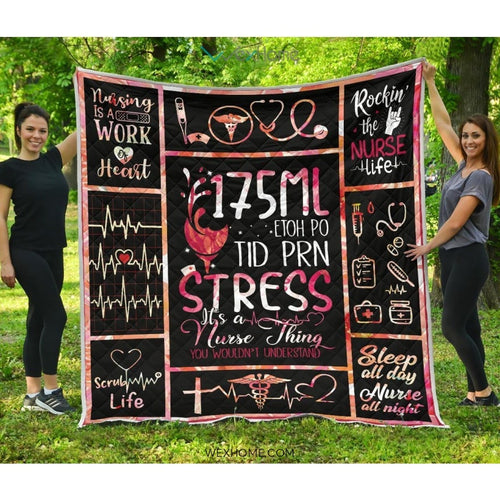 WEXHOME It's Nurse Things You Wouldn't Understand Premium Quilt