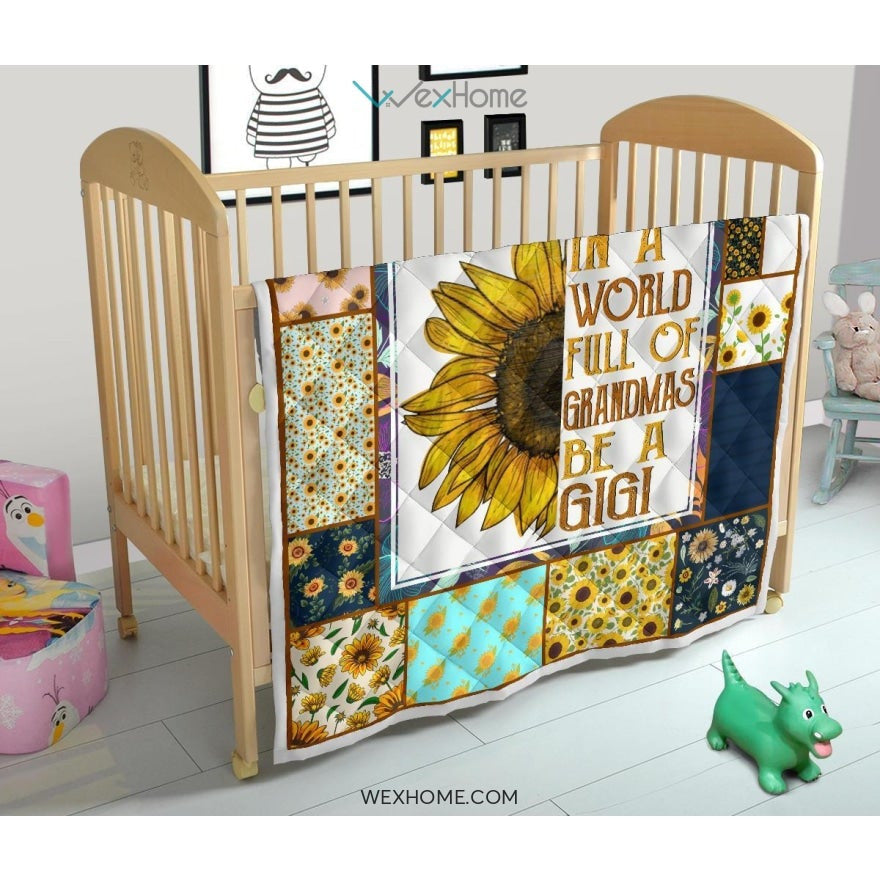 WEXHOME In A World Full Of Grandmas Be A Gigi Premium Quilt
