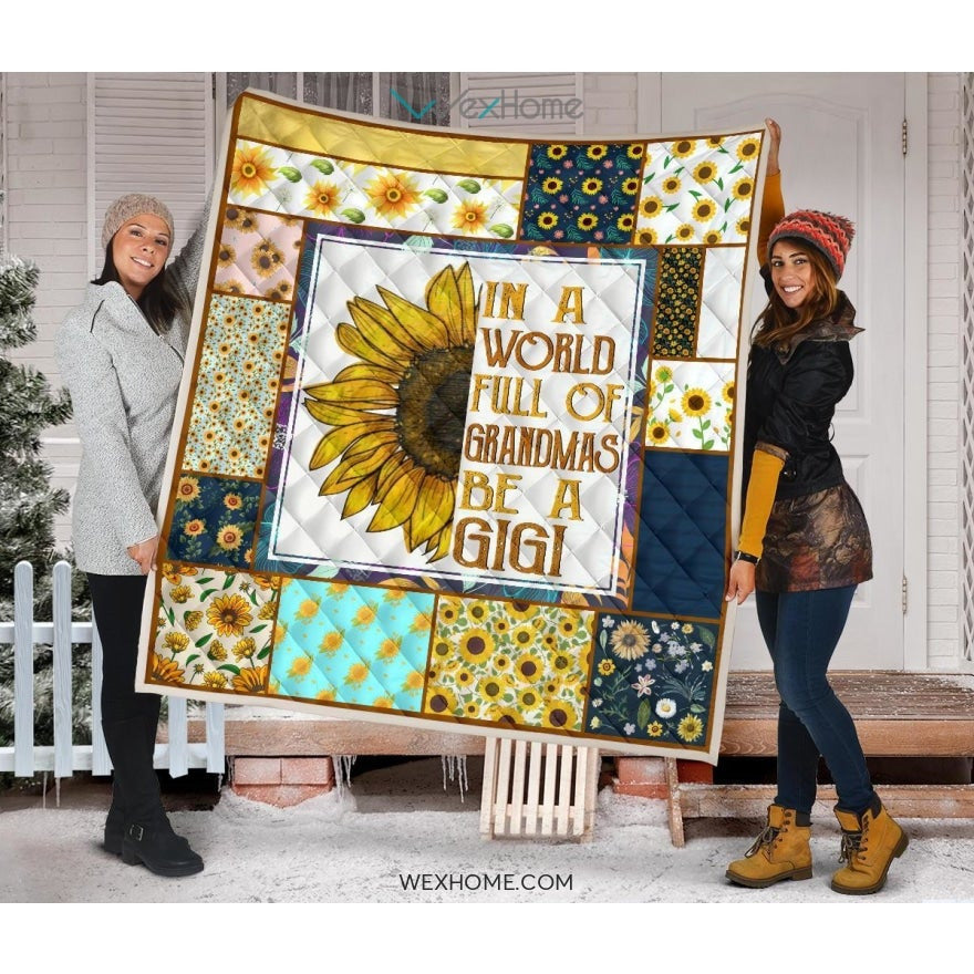 WEXHOME In A World Full Of Grandmas Be A Gigi Premium Quilt