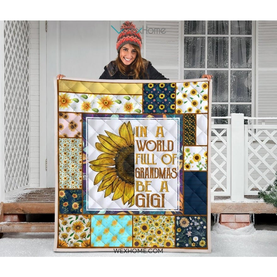 WEXHOME In A World Full Of Grandmas Be A Gigi Premium Quilt