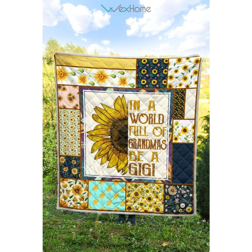WEXHOME In A World Full Of Grandmas Be A Gigi Premium Quilt