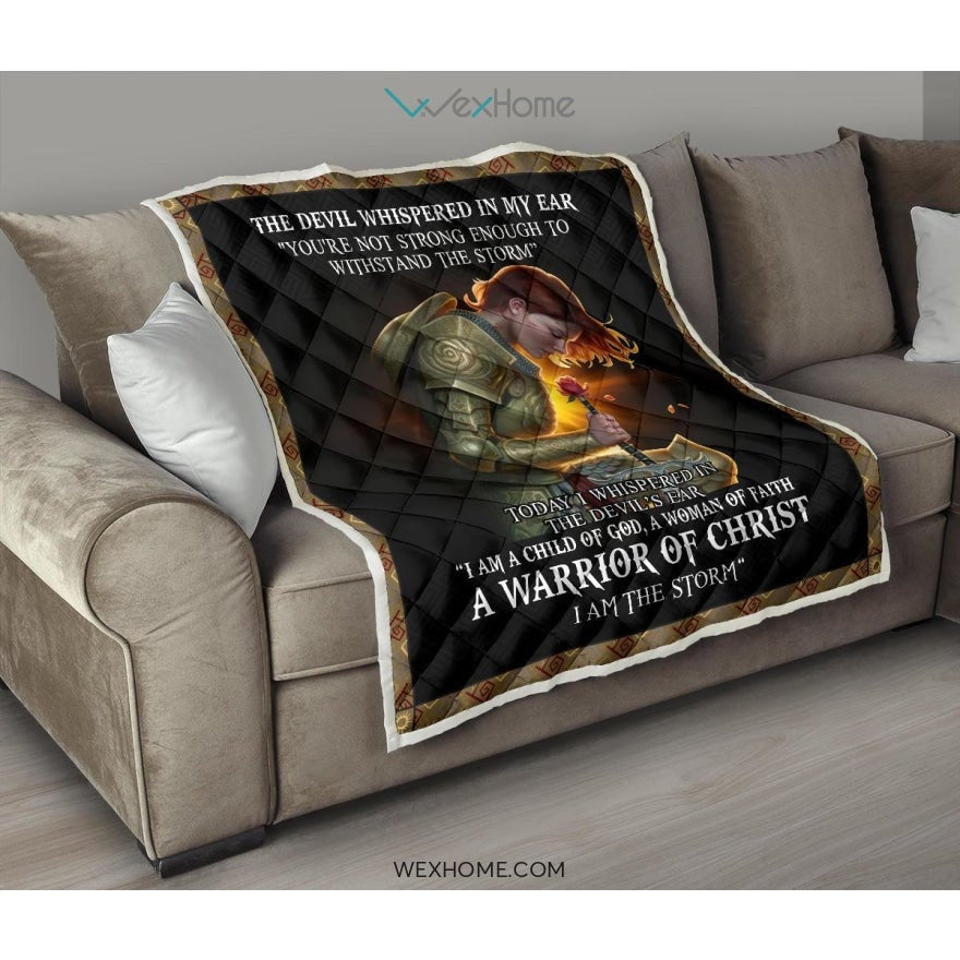 WEXHOME The Devil Whispered I Am Child Of God I Am A Storm Premium Quilt