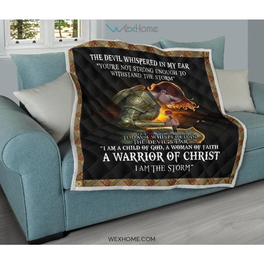 WEXHOME The Devil Whispered I Am Child Of God I Am A Storm Premium Quilt