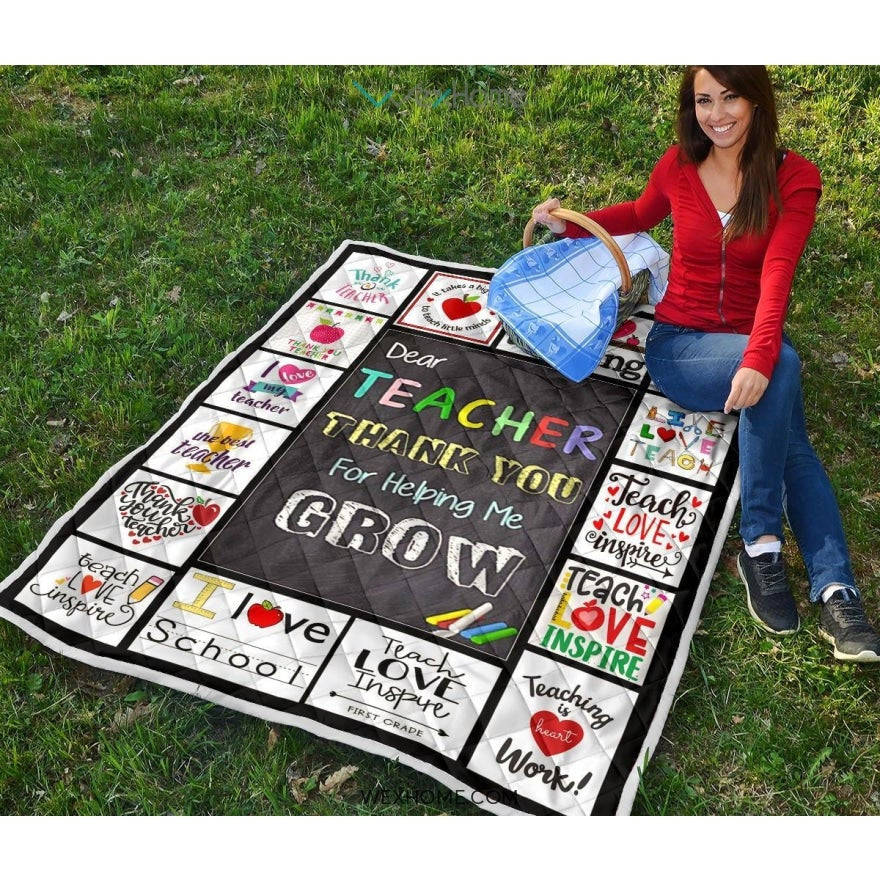 Dear Teacher Thank You For Helping Me Grow Quilt
