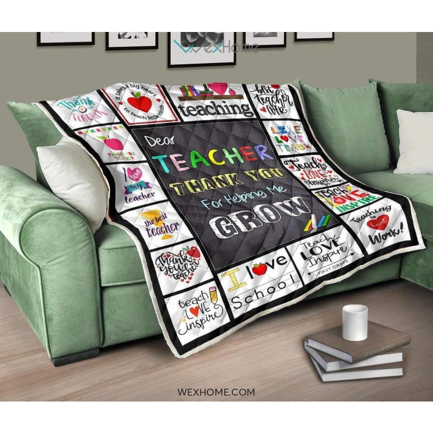 Dear Teacher Thank You For Helping Me Grow Quilt