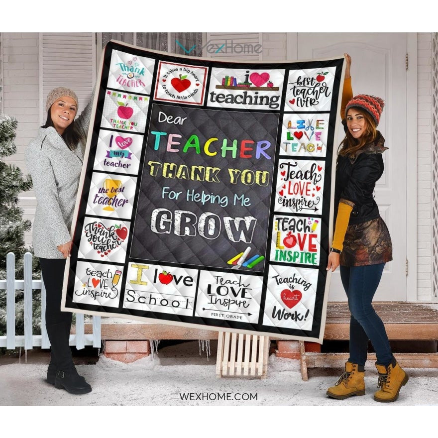 Dear Teacher Thank You For Helping Me Grow Quilt