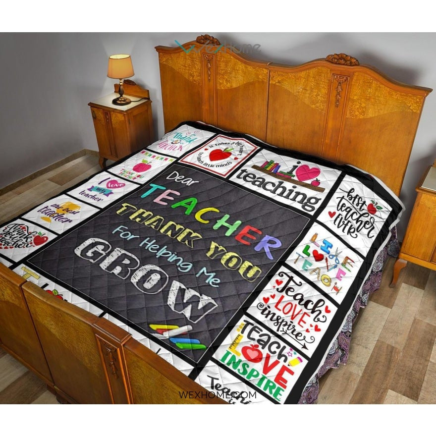 Dear Teacher Thank You For Helping Me Grow Quilt