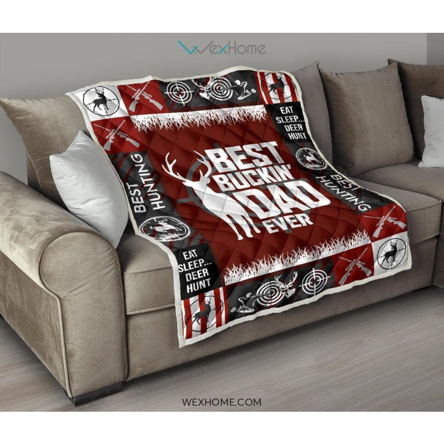 Hunting Deer Best Buckin' Dad Ever Quilt