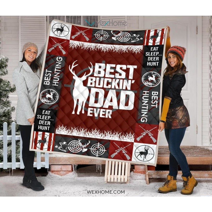 Hunting Deer Best Buckin' Dad Ever Quilt