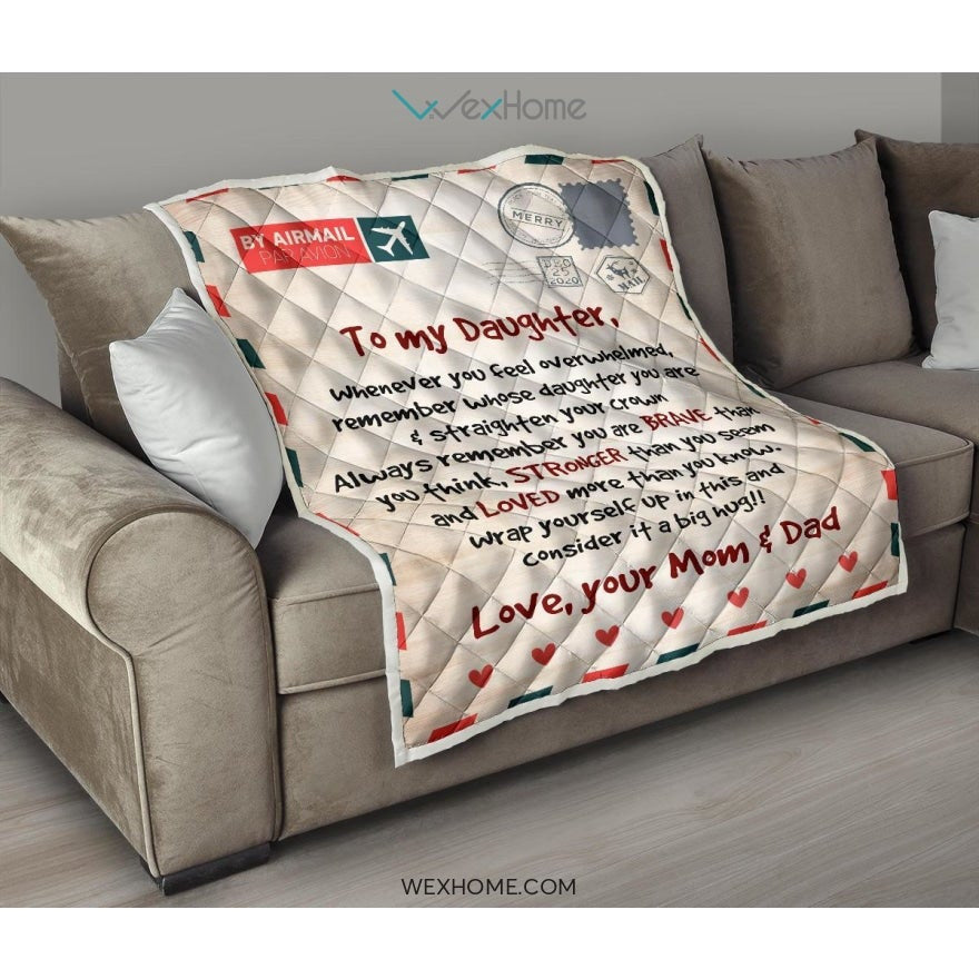 Letter Love Daughter From Mom and Dad You Are Braver Than You Think Quilt