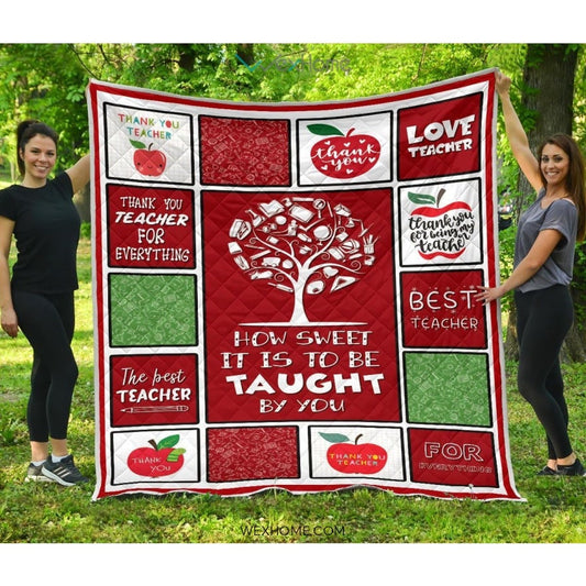 Teacher How Sweet It Is To Be Taught By You Red Quilt