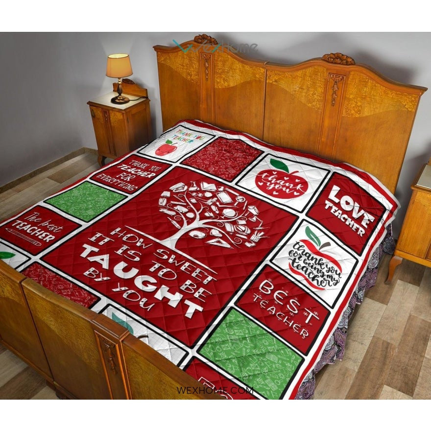 Teacher How Sweet It Is To Be Taught By You Red Quilt