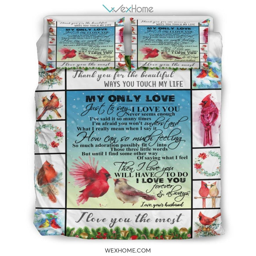 My Only Love Bedding - Duvet Cover And Pillowcase Set - Unique Design Amazing Gift
