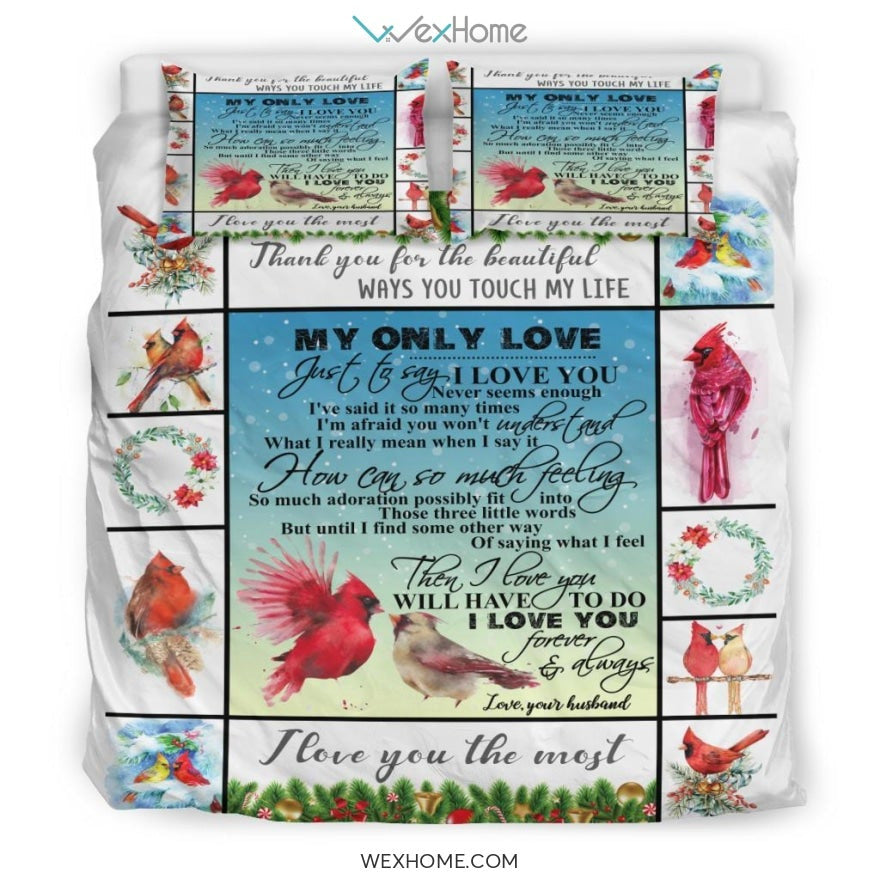 My Only Love Bedding - Duvet Cover And Pillowcase Set - Unique Design Amazing Gift