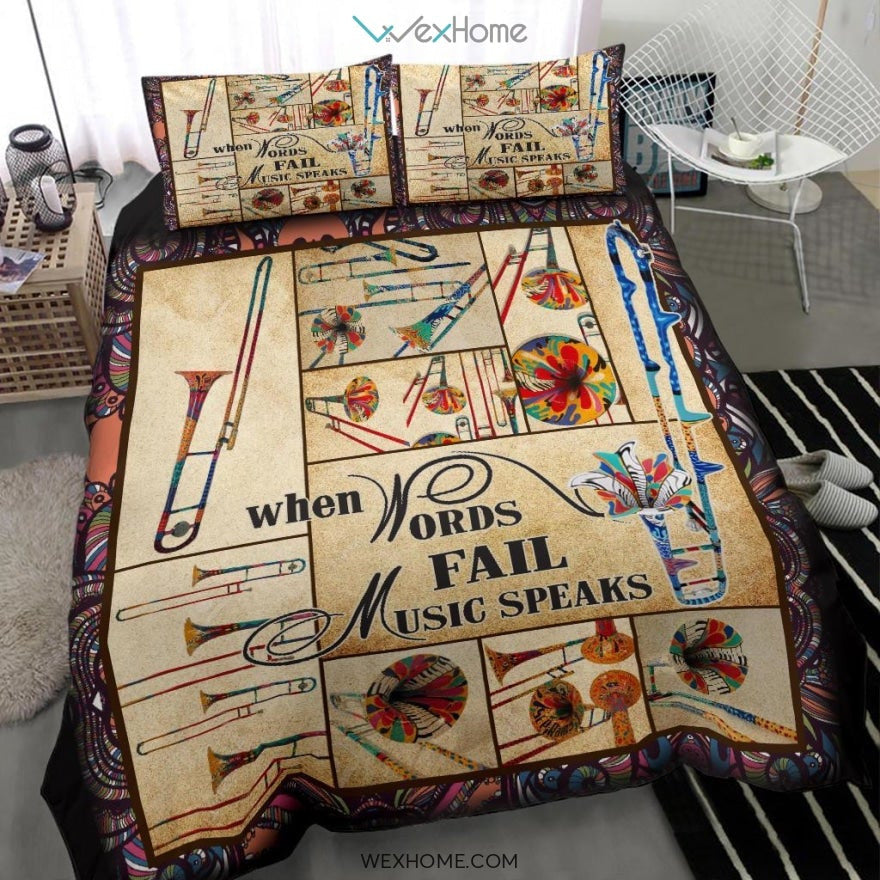 Trombone When Words Fail Music Speaks Quilt Bedding - Duvet Cover And Pillowcase Set - Unique Design Amazing Gift