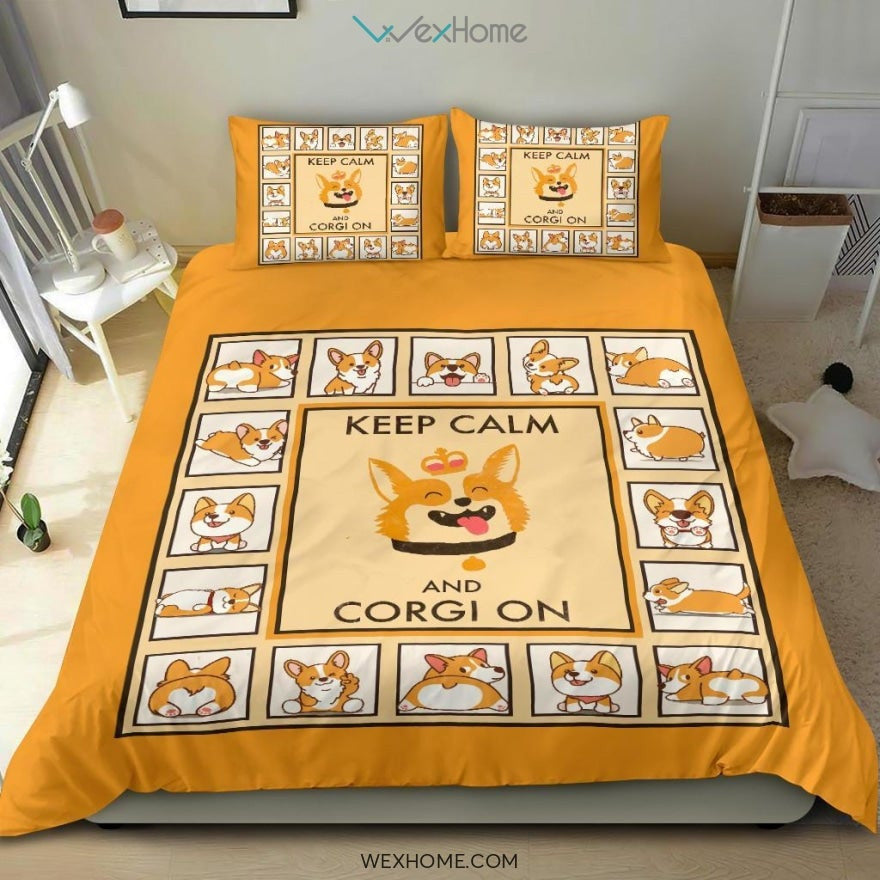 Keep Calm And Corgi On Bedding - Duvet Cover And Pillowcase Set - Unique Design Amazing Gift