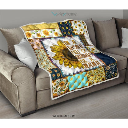 WEXHOME In A World Full Of Grandmas Be A Nana Premium Quilt
