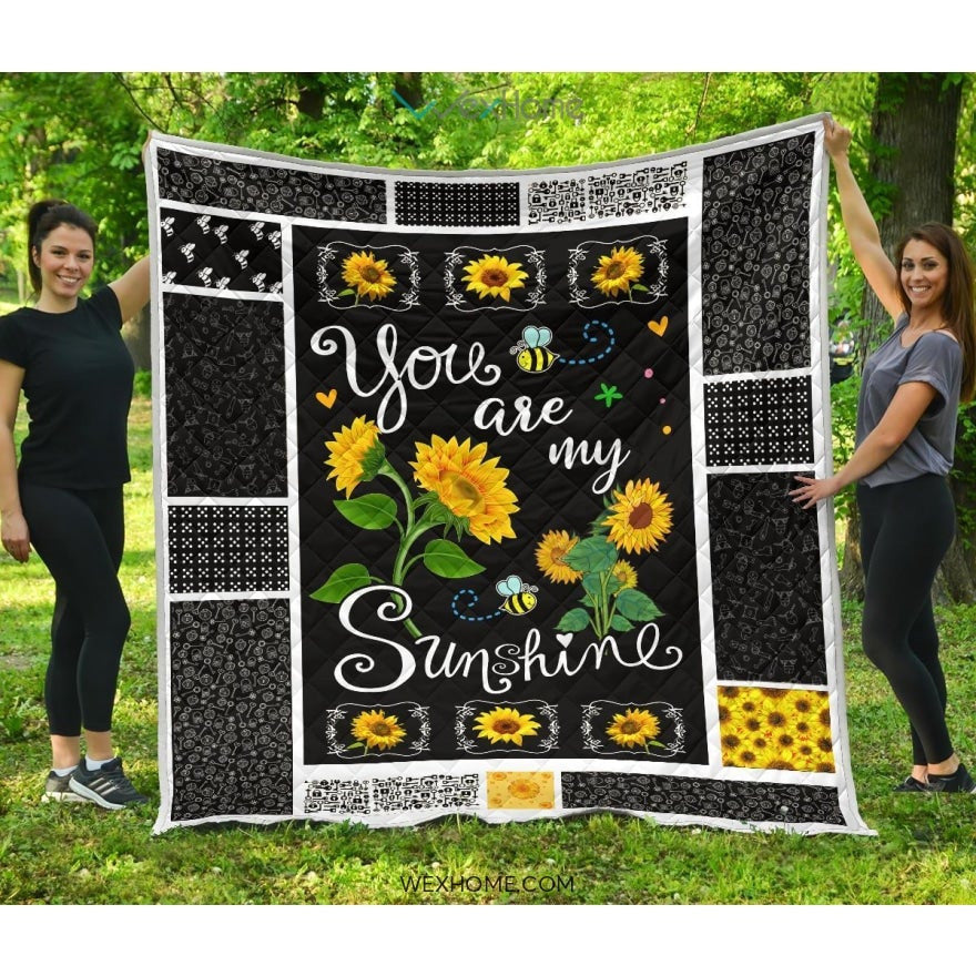 You Are My Sunshine Premium Quilt