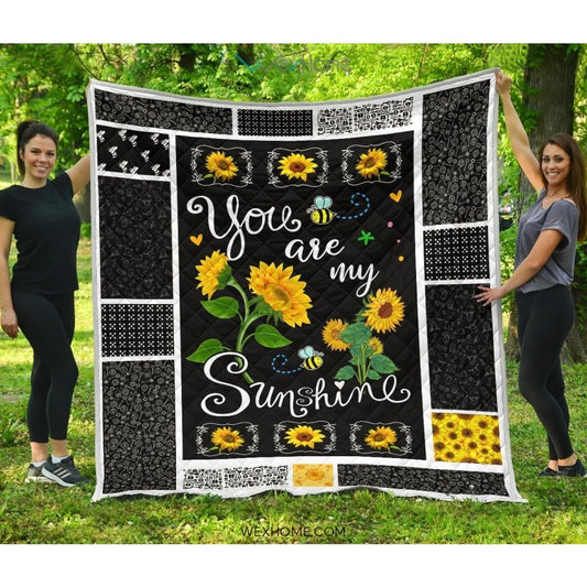 You Are My Sunshine Premium Quilt