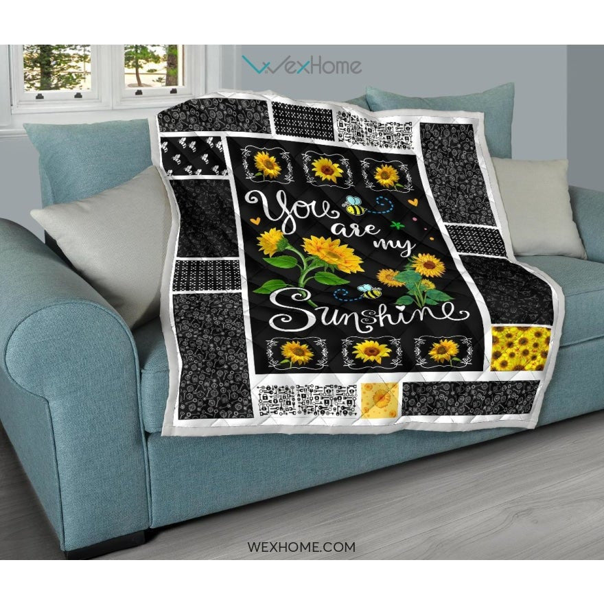 You Are My Sunshine Premium Quilt