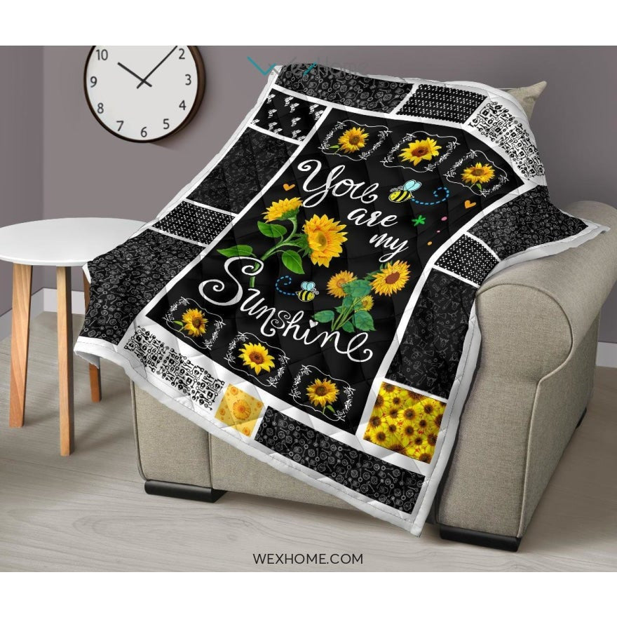 You Are My Sunshine Premium Quilt