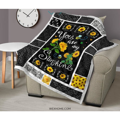 You Are My Sunshine Premium Quilt