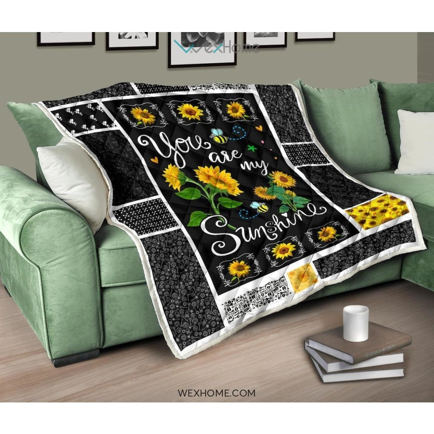 You Are My Sunshine Premium Quilt