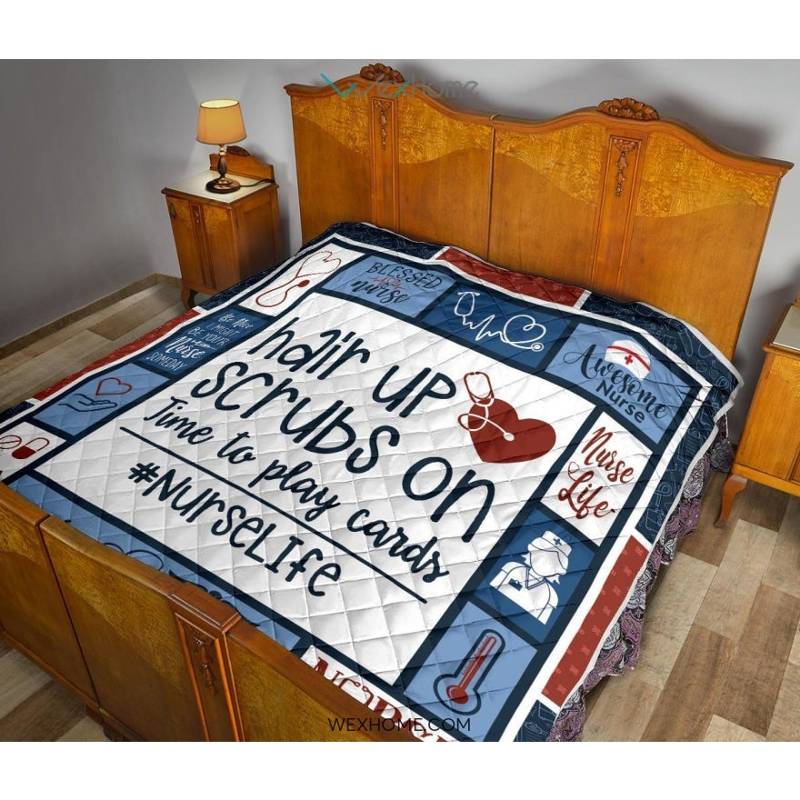 Nurse Life Nurse Premium Quilt