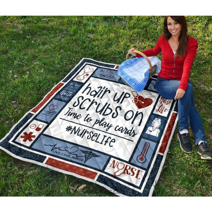Nurse Life Nurse Premium Quilt