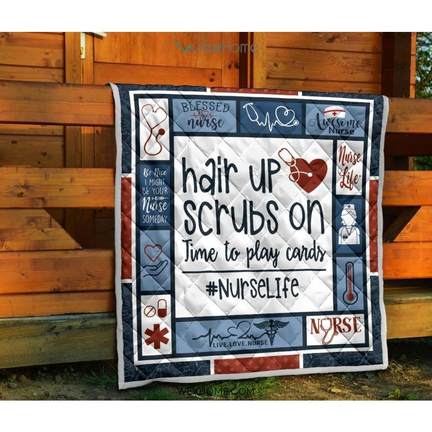 Nurse Life Nurse Premium Quilt