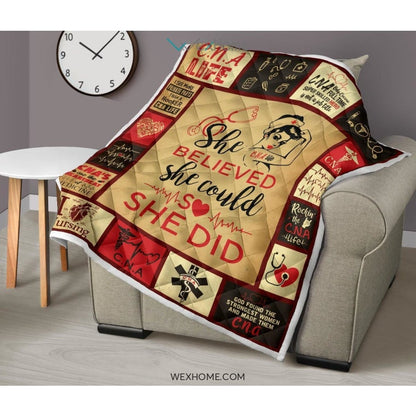She Believed She Could CNA Premium Quilt