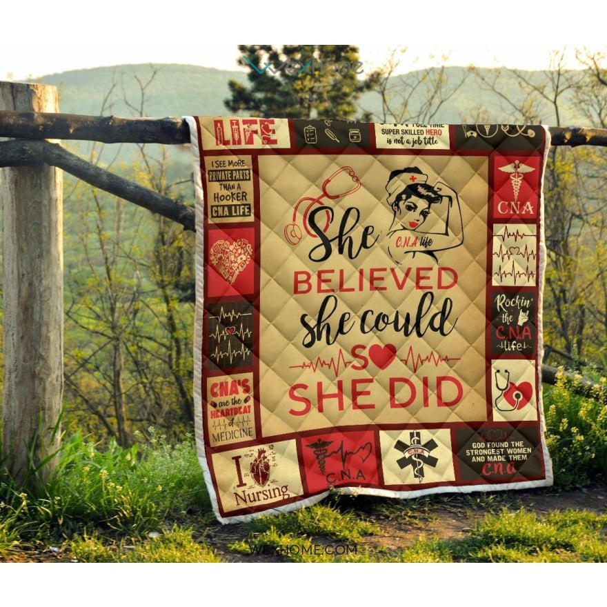 She Believed She Could CNA Premium Quilt