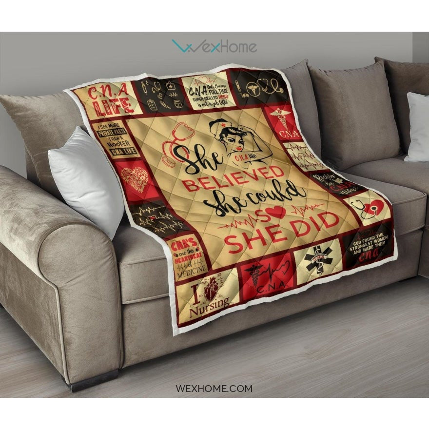 She Believed She Could CNA Premium Quilt