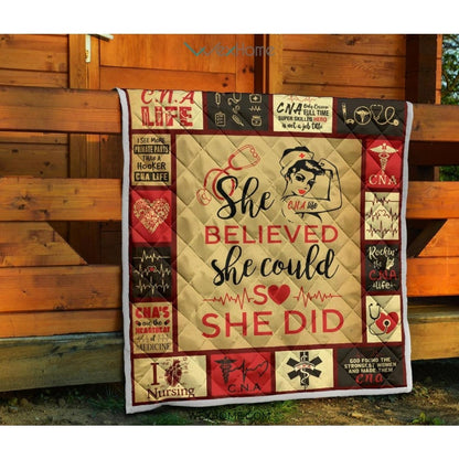 She Believed She Could CNA Premium Quilt