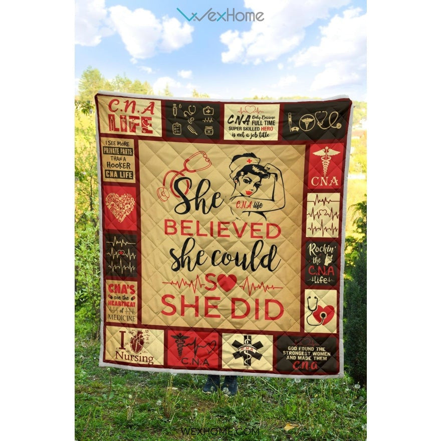 She Believed She Could CNA Premium Quilt