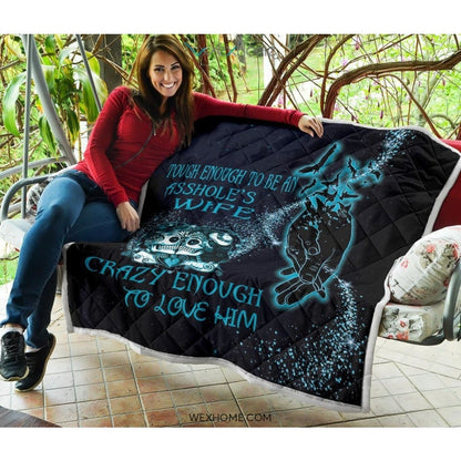 Tough Enough To Be Wife Premium Quilt