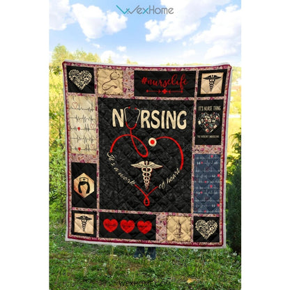 Nursing It's Work Of Heart Nurse Premium Quilt