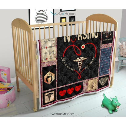 Nursing It's Work Of Heart Nurse Premium Quilt