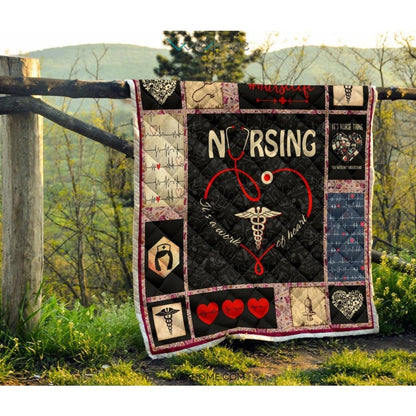 Nursing It's Work Of Heart Nurse Premium Quilt