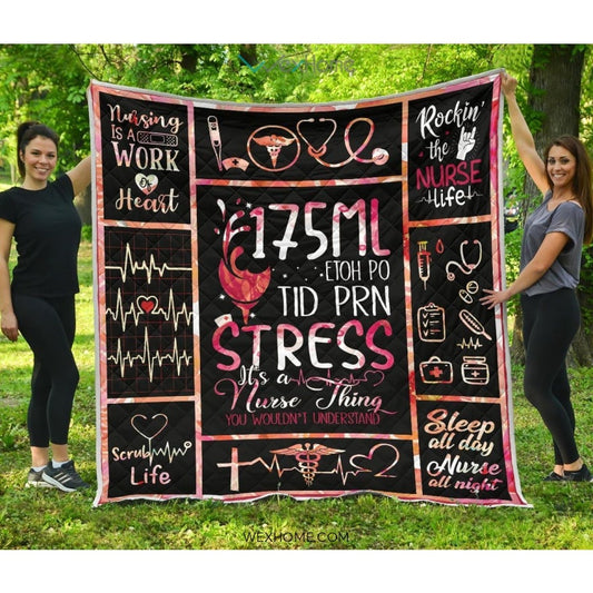 WEXHOME It's Nurse Things You Wouldn't Understand Premium Quilt