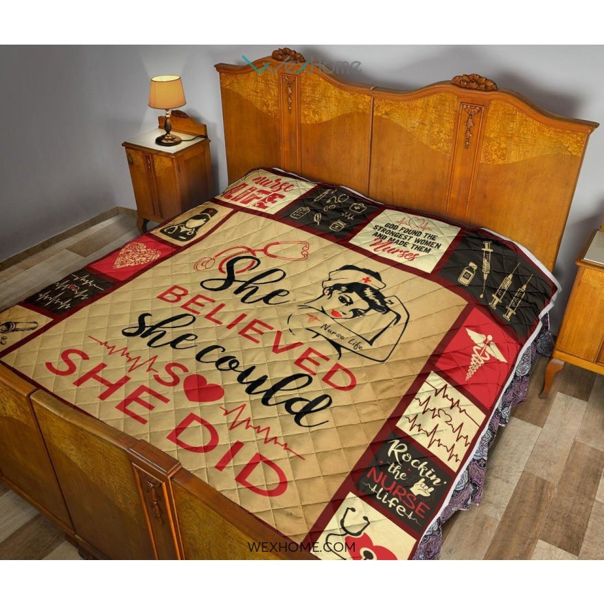 She Believe She Could So She Did Nurse Premium Quilt
