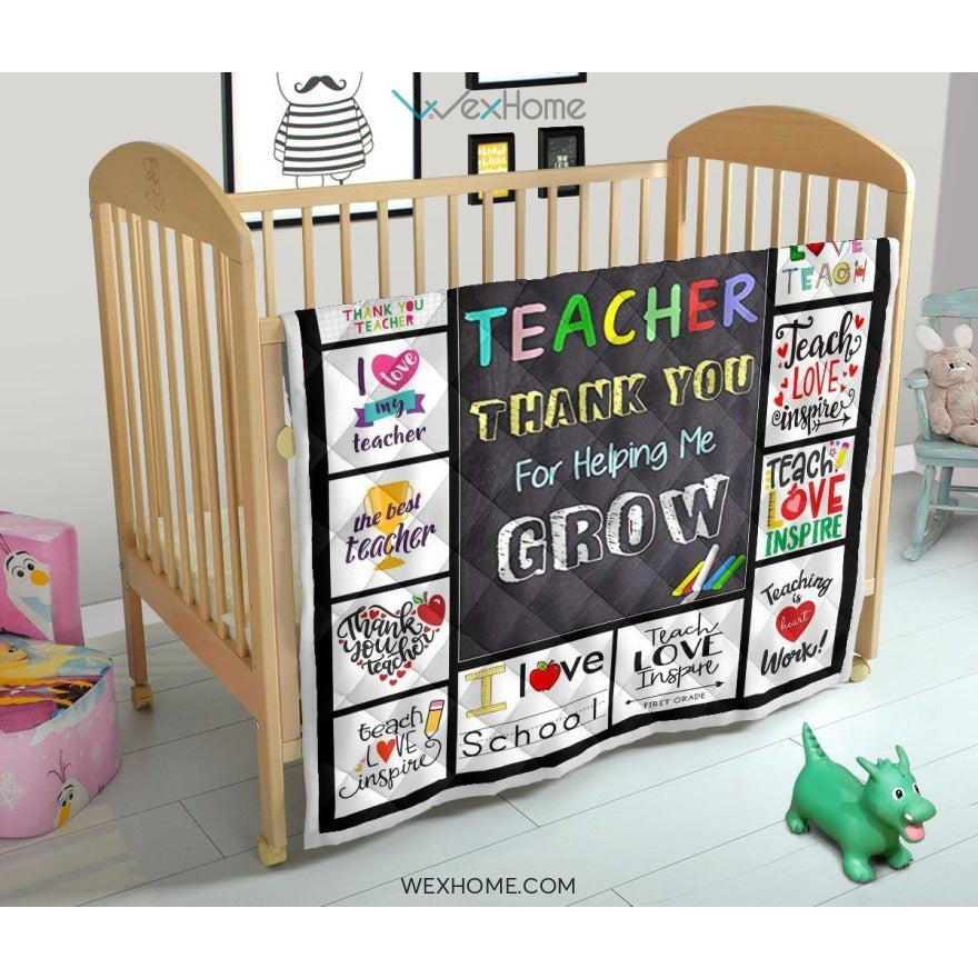 Dear Teacher Thank You For Helping Me Grow Quilt